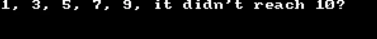 It only goes up to 9?